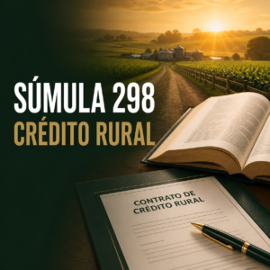 Suspensão de dívida rural com Bradesco protege 100 cabeças de gado após estiagem em Minas Gerais - Thumb 09 Sumula 298 Credito Rural 300x300